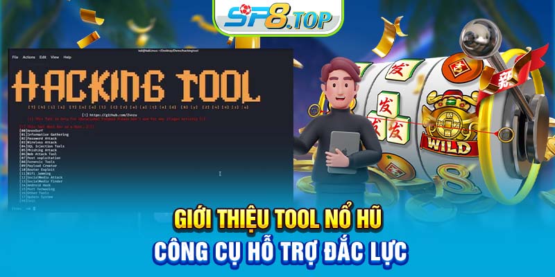 Giới thiệu tool Nổ Hũ - Công cụ hỗ trợ đắc lực